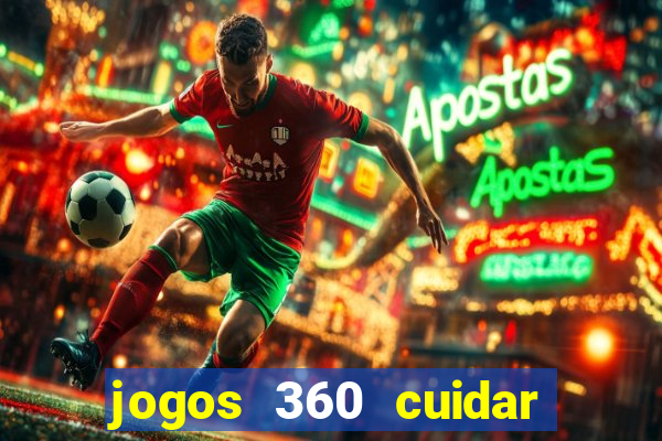 jogos 360 cuidar de bebe